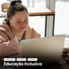 educação inclusiva